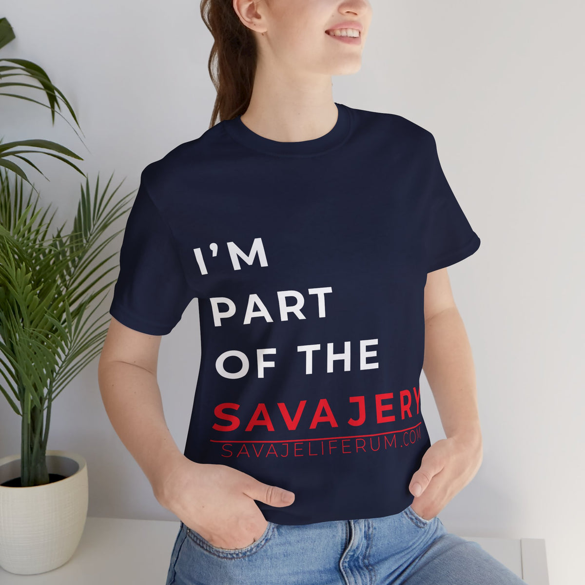 I'm Part of the Savagery - Unisex Jersey Short Sleeve Tee